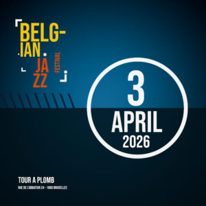 Belgian Jazz Festival April 3rd 2026